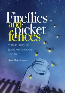 portada Fireflies and Picket Fences (en Inglés)