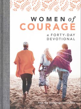 portada Women of Courage: A 40-Day Devotional (en Inglés)