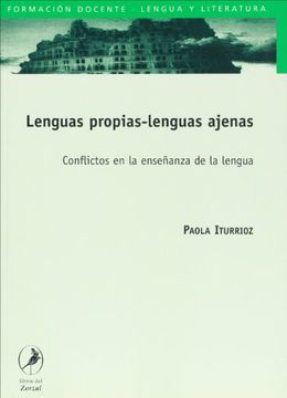 portada Lenguas Propias-Lenguas Ajenas. Conflictos en la Ensenanza de la Lengua