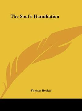 portada the soul's humiliation (en Inglés)