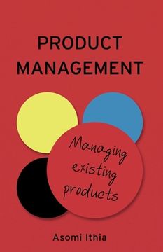 portada Product Management: Managing Existing Products (en Inglés)