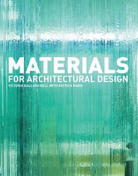 portada materials for architectural design. victoria ballard bell with patrick rand (en Inglés)