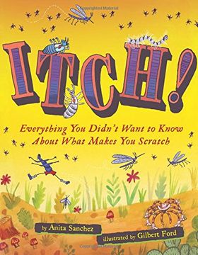 portada Itch! Everything you Didn't Want to Know About What Makes you Scratch 