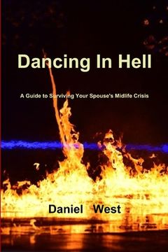 portada Dancing In Hell (en Inglés)