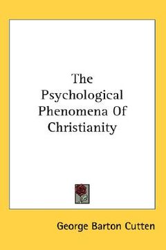 portada the psychological phenomena of christianity (in English)