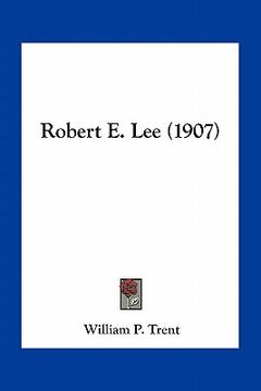 portada robert e. lee (1907) (en Inglés)