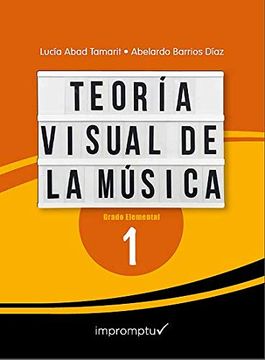 portada Abad y Barrios - Teoria Visual de la Musica Vol. 1 (in Spanish)