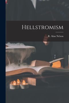 portada Hellstromism (en Inglés)