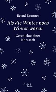 portada Als die Winter Noch Winter Waren: Geschichte Einer Jahreszeit (in German)