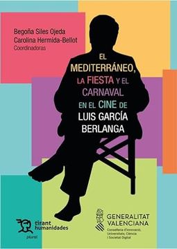 portada Mediterraneo, la Fiesta y el Carnaval en el Cine de Luis,El