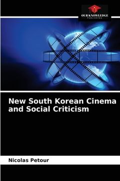 portada New South Korean Cinema and Social Criticism (en Inglés)