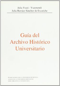 portada guía del archivo histórico universitario (in Spanish)