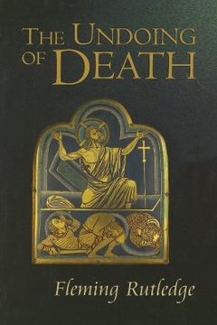 portada the undoing of death: sermons for holy week and easter (en Inglés)