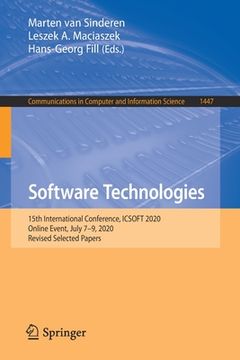 portada Software Technologies: 15th International Conference, Icsoft 2020, Online Event, July 7-9, 2020, Revised Selected Papers (en Inglés)