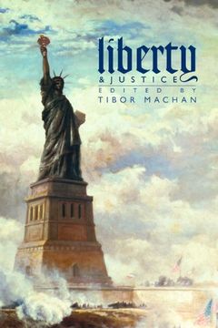 portada Liberty and Justice (Philosophic Reflections on a Free Society) (en Inglés)