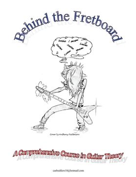 portada Behind the Fretboard: a comprehensive course in guitar theory (in English)