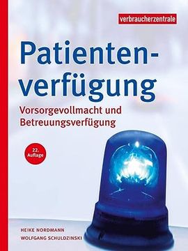portada Patientenverfügung: Vorsorgevollmacht und Betreuungsverfügung (en Alemán)