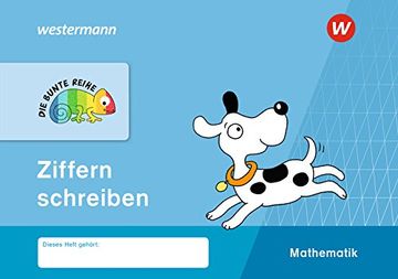 portada Die Bunte Reihe - Mathematik: Ziffern Schreiben (in German)