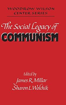 portada The Social Legacy of Communism (Woodrow Wilson Center Press) (en Inglés)