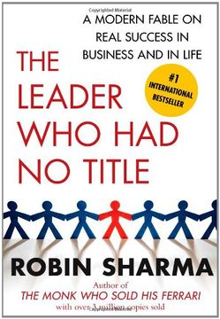 portada The Leader who had no Title: A Modern Fable on Real Success in Business and in Life (en Inglés)