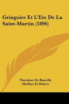 portada gringoire et l'ete de la saint-martin (1896) (en Inglés)