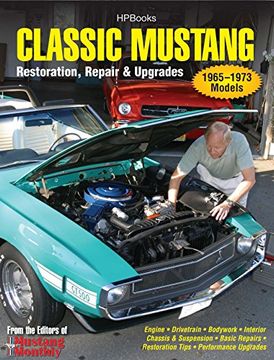 portada Classic Mustang Hp1556: Restoration, Repair & Upgrades (en Inglés)