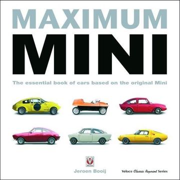 portada Maximum Mini: The Essential Book of Cars Based on the Origin (Veloce Classic Reprint Series) 