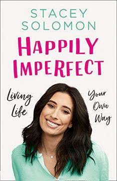 portada Happily Imperfect: Living Life Your own way (in English)