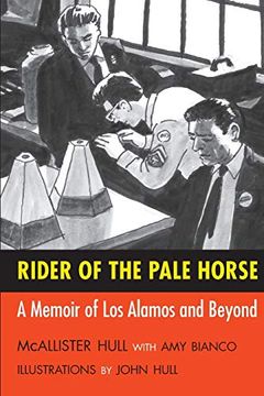 portada Rider of a Pale Horse: A Memoir of los Alamos and Beyond (en Inglés)