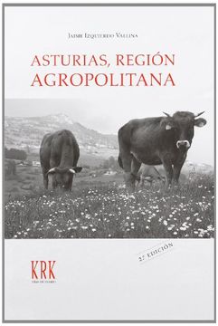 portada Asturias, region agropolitana