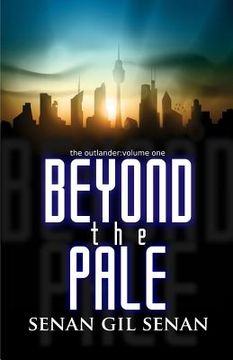 portada Beyond the Pale: The Outlander (en Inglés)