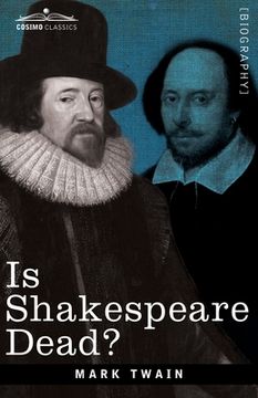 portada Is Shakespeare Dead?: From My Autobiography (en Inglés)