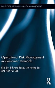 portada Operational Risk Management in Container Terminals (Routledge Advances in Risk Management) (in English)