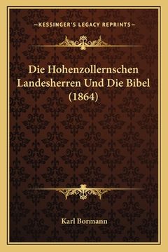 portada Die Hohenzollernschen Landesherren Und Die Bibel (1864) (in German)