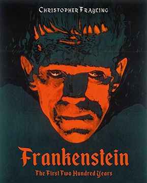 portada Frankenstein: The First Two Hundred Years