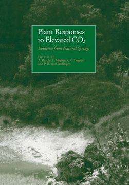 portada Plant Responses to Elevated Co2: Evidence From Natural Springs (en Inglés)