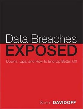 portada Data Breaches: Crisis and Opportunity (en Inglés)
