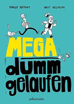 portada Mega Dumm Gelaufen (en Alemán)