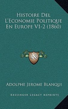 portada Histoire Del L'Economie Politique En Europe V1-2 (1860) (en Francés)