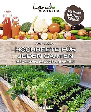 portada Land & Werken: Die Reihe für Nachhaltigkeit und Selbstversorgung - Hochbeete für Jeden Garten: Pflanzen - Pflegen - Ernten. Mit Bewirtschaftungskalender (in German)