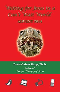 portada Waiting for Jesus in a Can't Wait World: Advent 2014