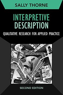 portada Interpretive Description: Qualitative Research for Applied Practice (Developing Qualitative Inquiry)