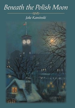 portada Beneath the Polish Moon (in English)