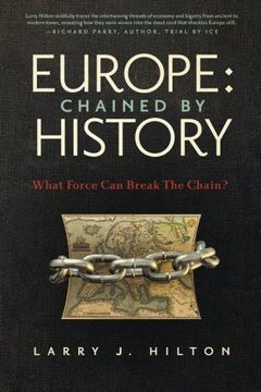 portada Europe: Chained By History: What Force Can Break The Chain?