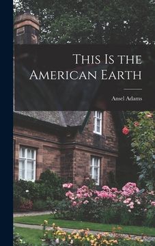 portada This is the American Earth (en Inglés)