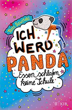 portada Ich Werd Panda (Essen, Schlafen, Keine Schule): Großer Lesespaß Über den? Normalen? Teenager-Wahnsinn (Leonie-Grün-Serie, Band 2) (en Alemán)