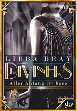portada The Diviners - Aller Anfang ist Böse: 76096 (in German)