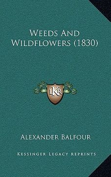 portada weeds and wildflowers (1830) (in English)