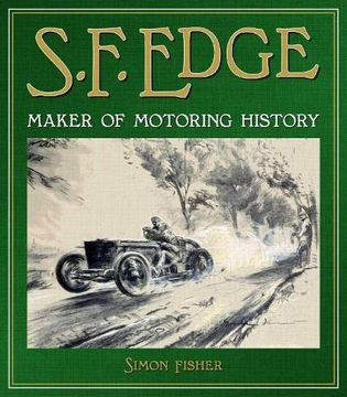 portada S.F. Edge: Maker of Motoring History (in English)