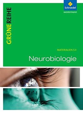 portada Grüne Reihe: Neurobiologie: Schülerband (en Alemán)